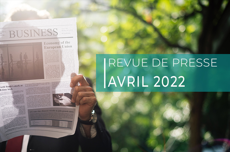 Revue de presse – avril 2022