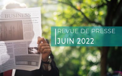 Revue de presse – juin 2022